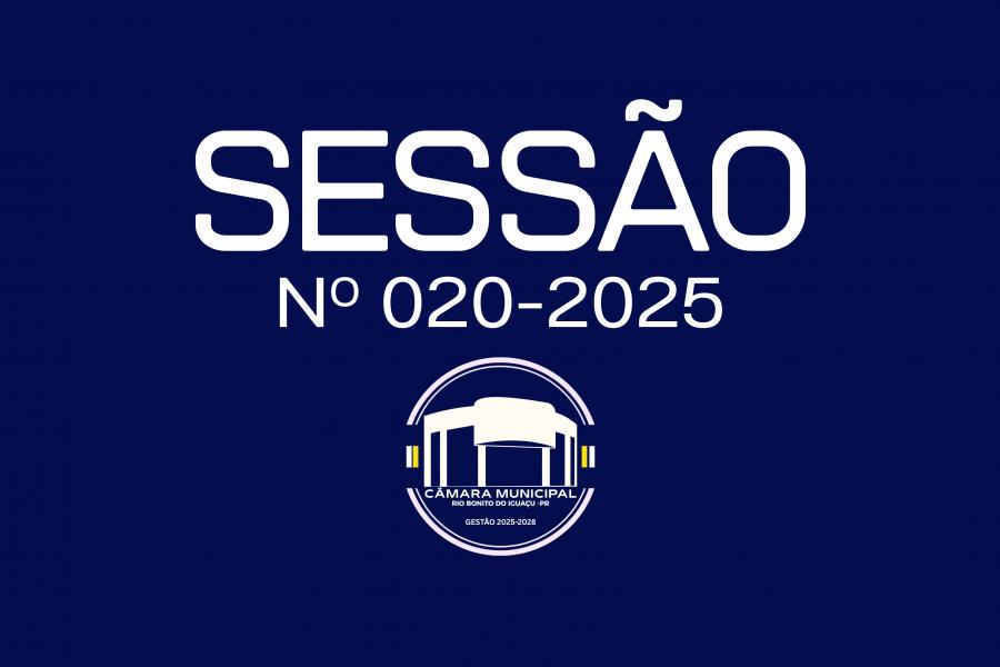 20º SESSÃO ORDINÁRIA 30/06/2025